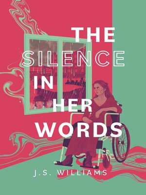 cover image of The Silence in Her Words